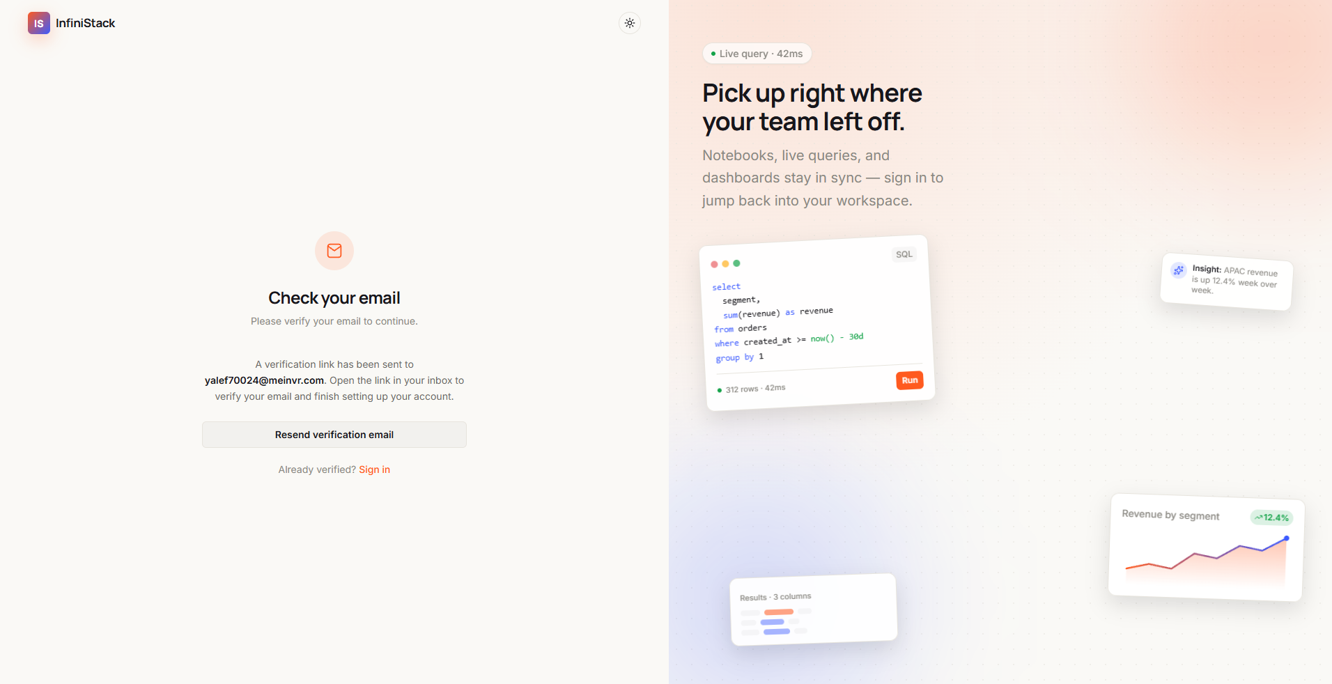 The Check your email page in InfiniStack, showing the address the verification link was sent to, the Resend verification email button, and a Sign in link